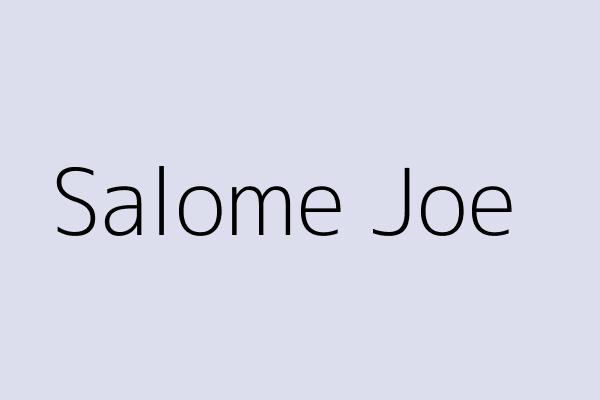 Salome Joe